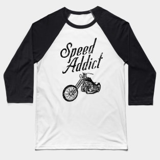 Motorcycle Speed Addict Baseball T-Shirt